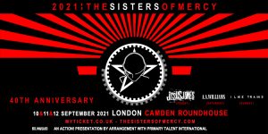 The Sisters Of Mercy - Roundhouse 2021 Dates